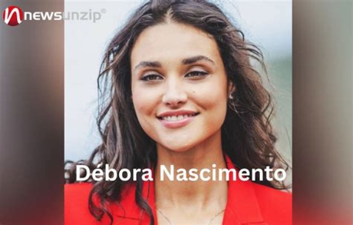 Débora Nascimento Wiki, Age, Husband, Kids, Height, Net Worth & More