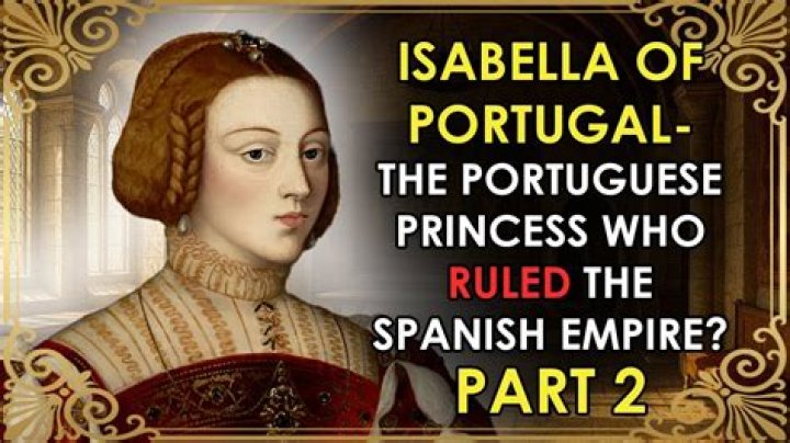 Isabella Of Portugal Biography - Facts, Childhood, Family Life & Achievements
